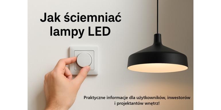 How to Dim LED Lamps? An Expert's Guide